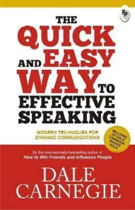 The Quick and Easy Way to Effective Speaking   (English, Paperback, Carnegie Dale)